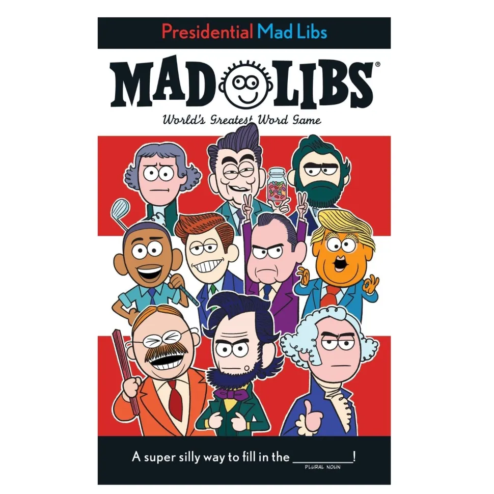 Presidential Mad Libs
