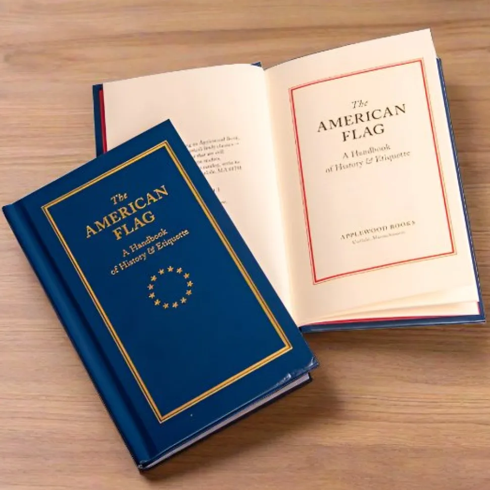 The American Flag: A Handbook of History & Etiquette