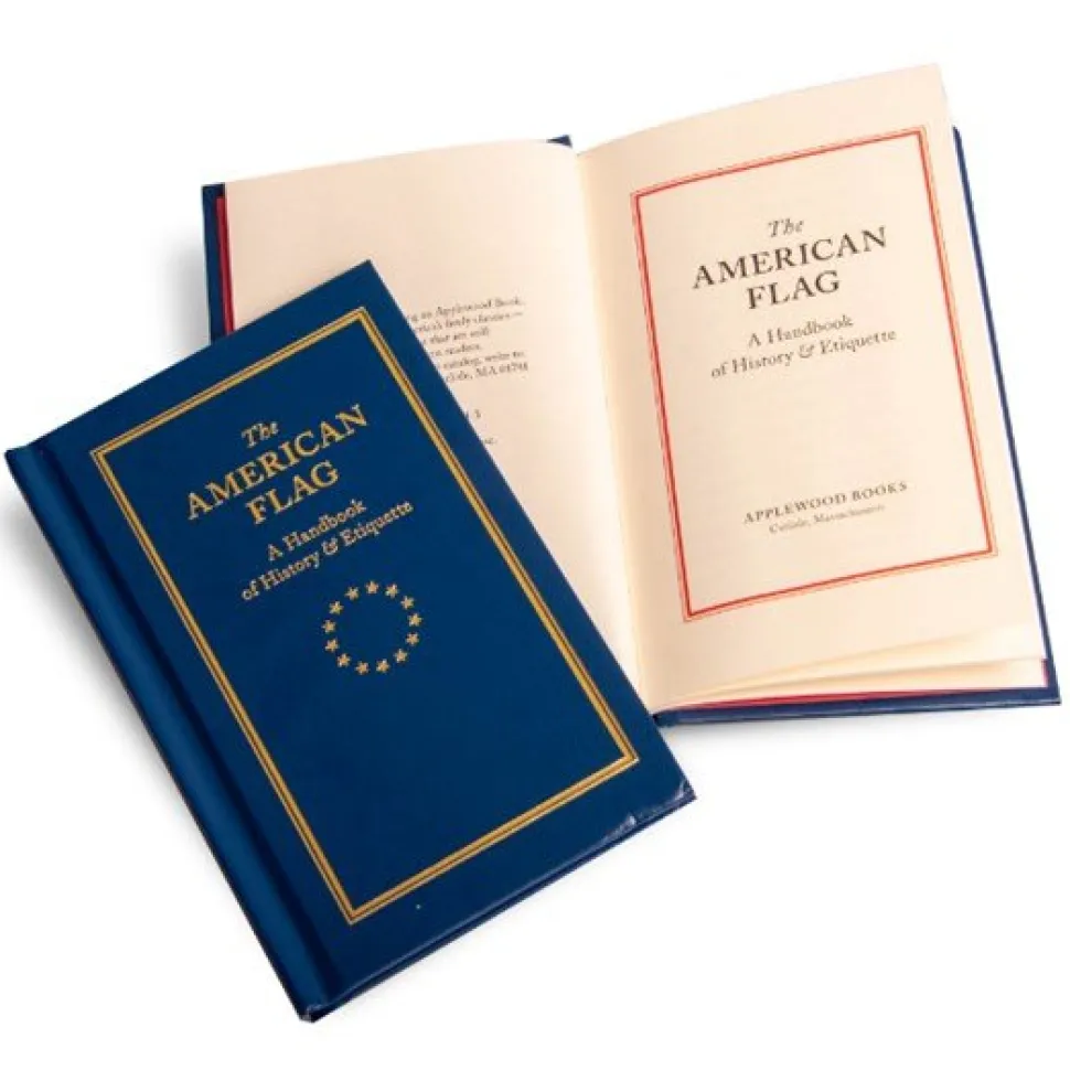 The American Flag: A Handbook of History & Etiquette