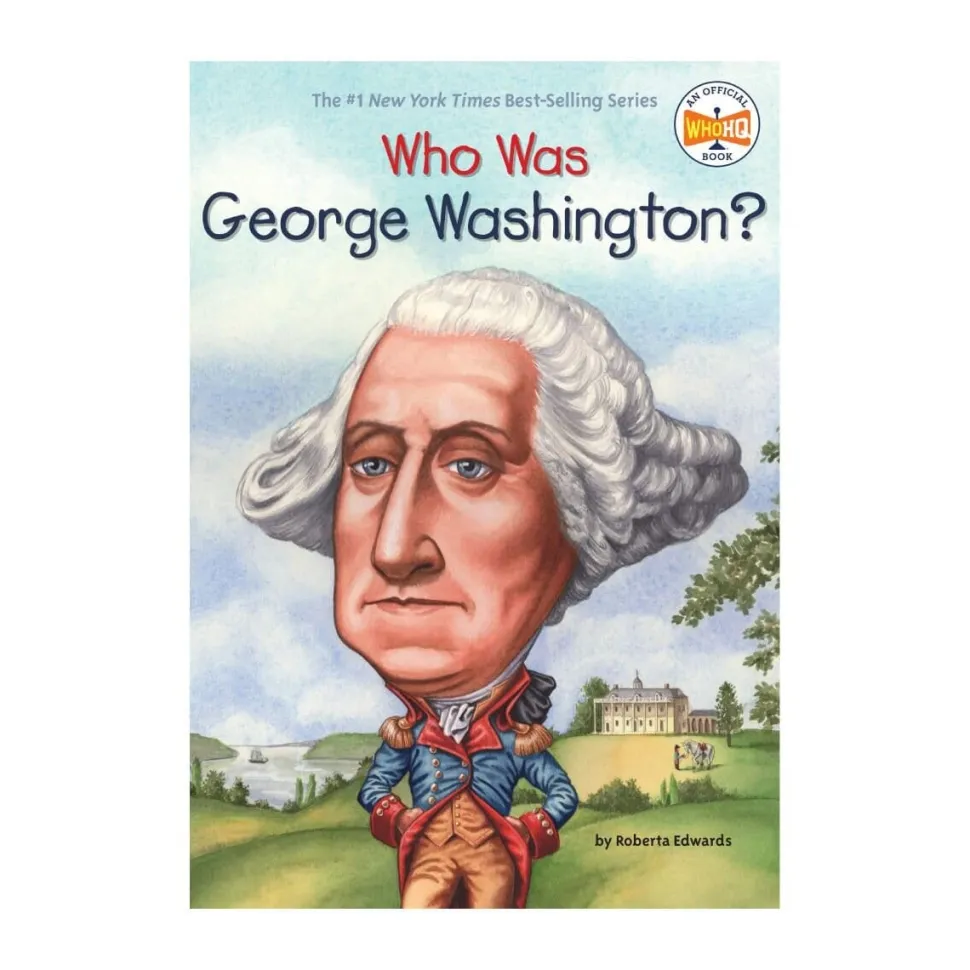 Who Was George Washington